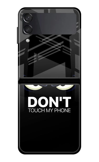 Don'T Touch My Phone Samsung Galaxy Z Flip4 Back Cover