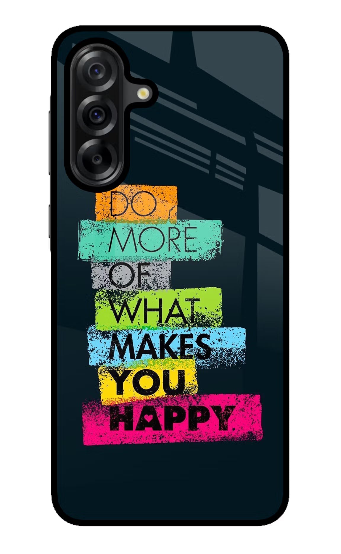 Do More Of What Makes You Happy Samsung A36 5G Back Cover