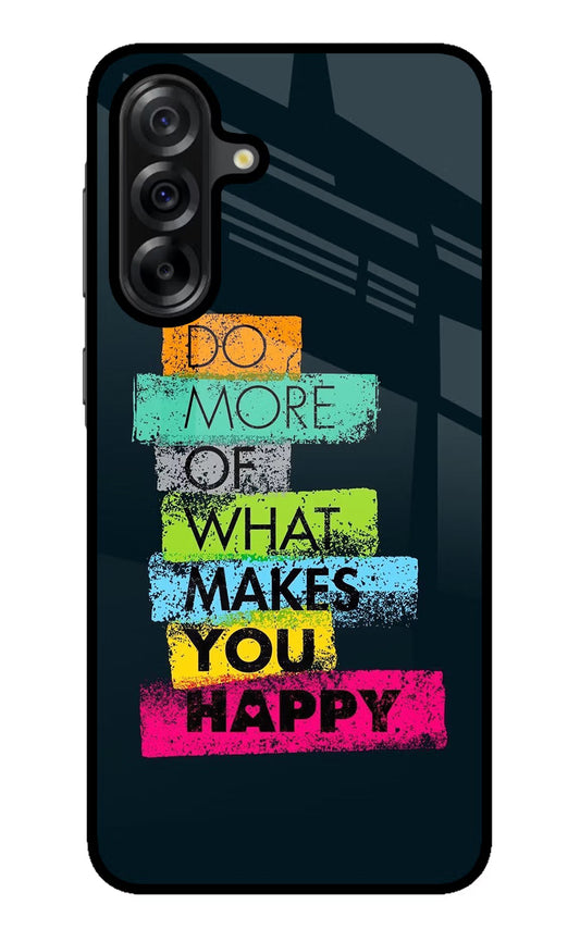 Do More Of What Makes You Happy Samsung A36 5G Back Cover