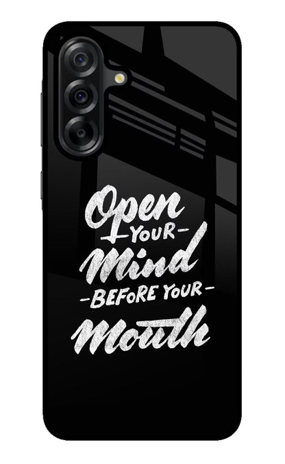Open Your Mind Before Your Mouth Samsung A36 5G Back Cover