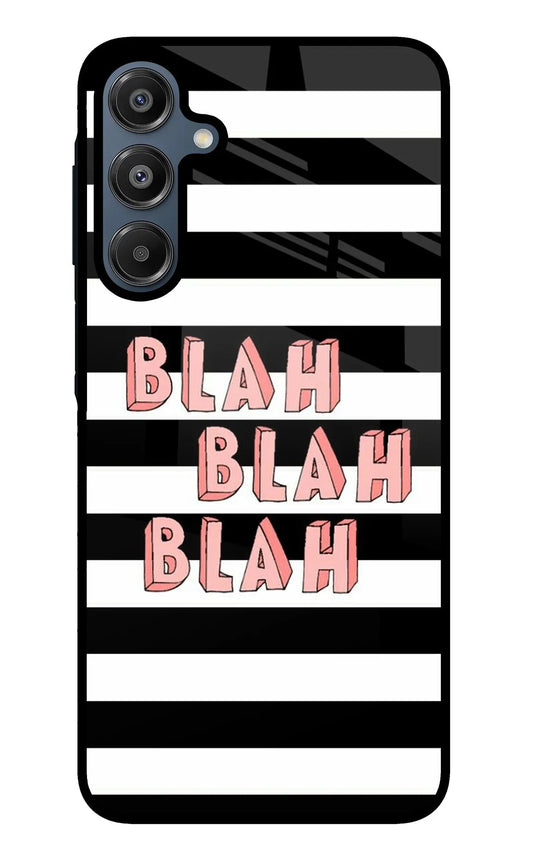 Blah Blah Blah Samsung A16 5G Glass Case