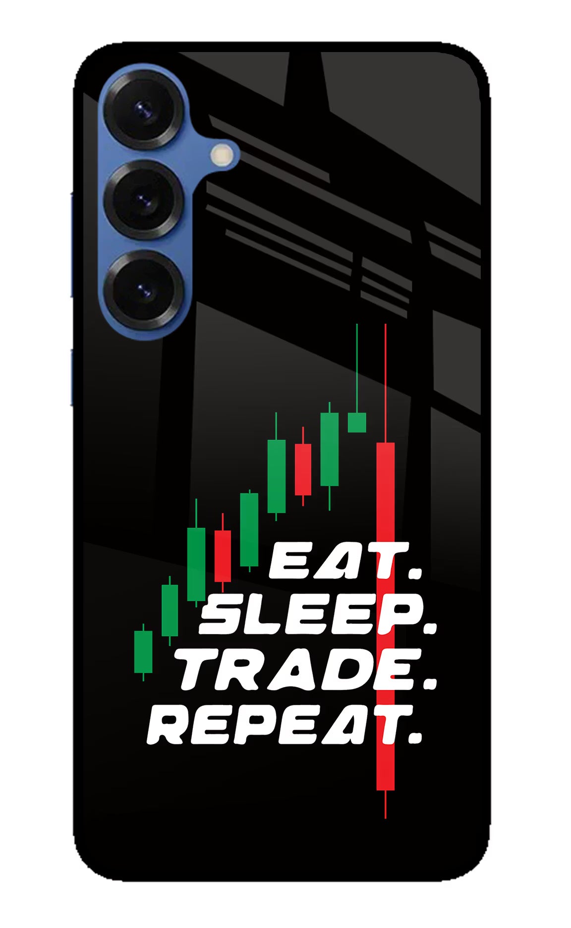 Eat Sleep Trade Repeat Samsung S25 Back Cover