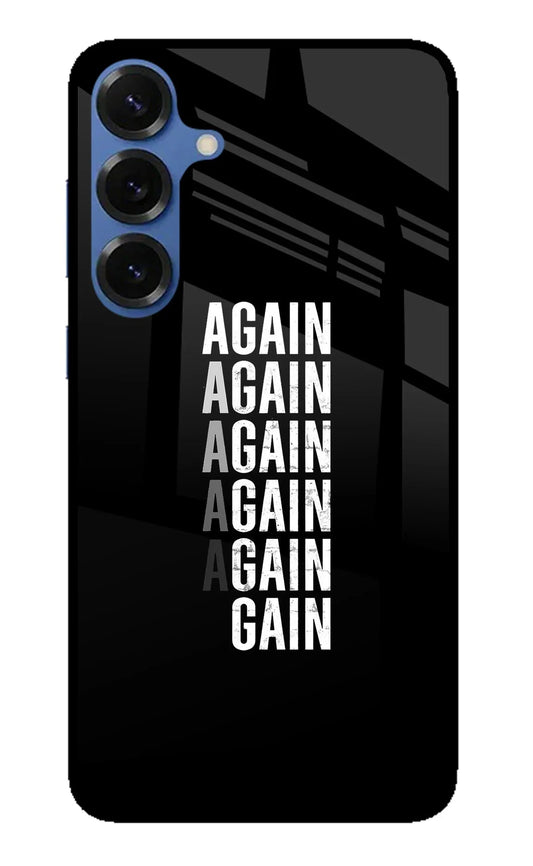 Again Again Gain Samsung S25 Glass Case