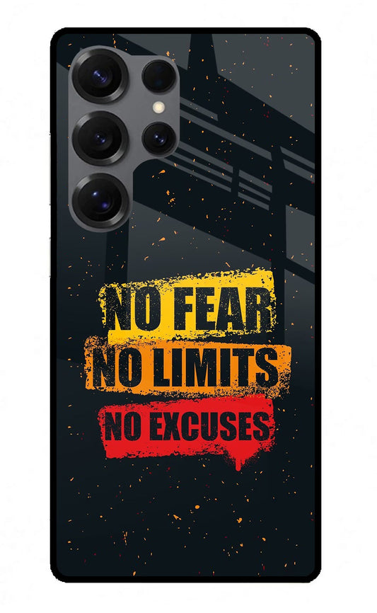 No Fear No Limits No Excuse Samsung S25 Ultra Back Cover