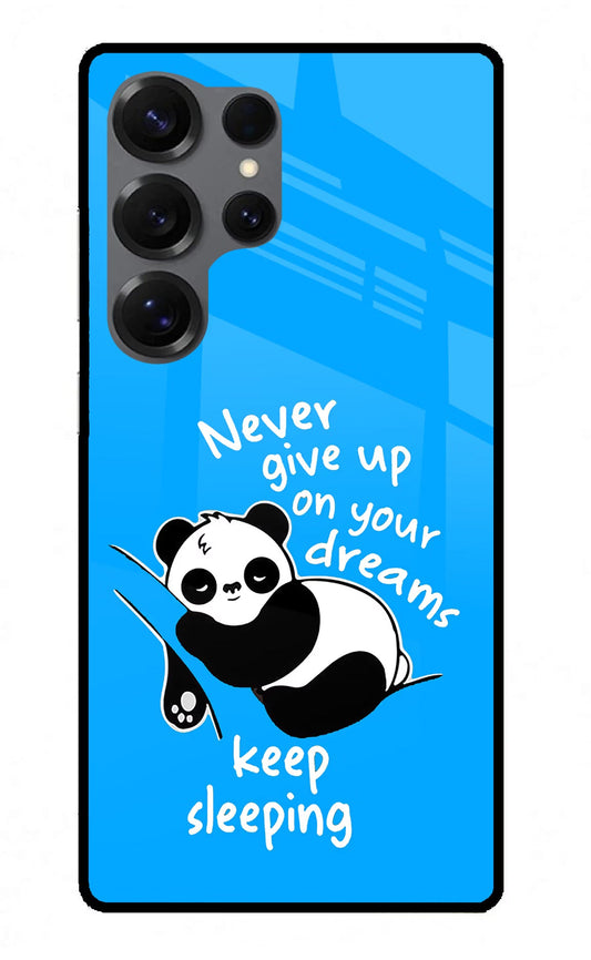Keep Sleeping Samsung S25 Ultra Glass Case