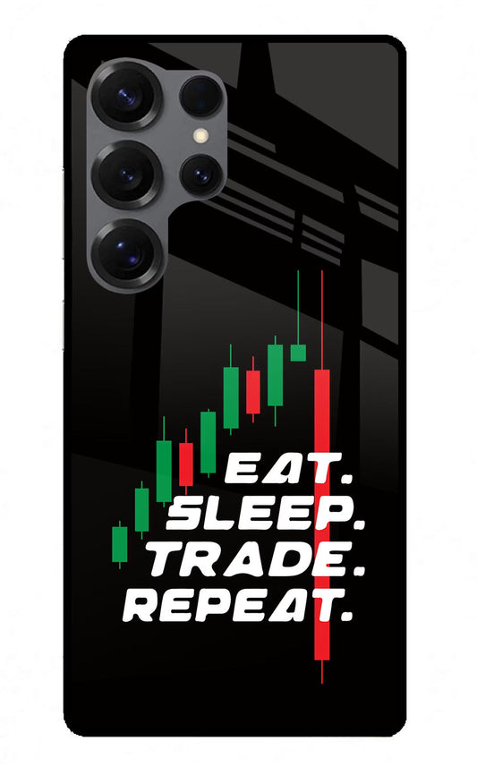 Eat Sleep Trade Repeat Samsung S25 Ultra Back Cover