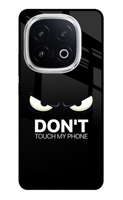 Don'T Touch My Phone iQOO 13 5G Back Cover