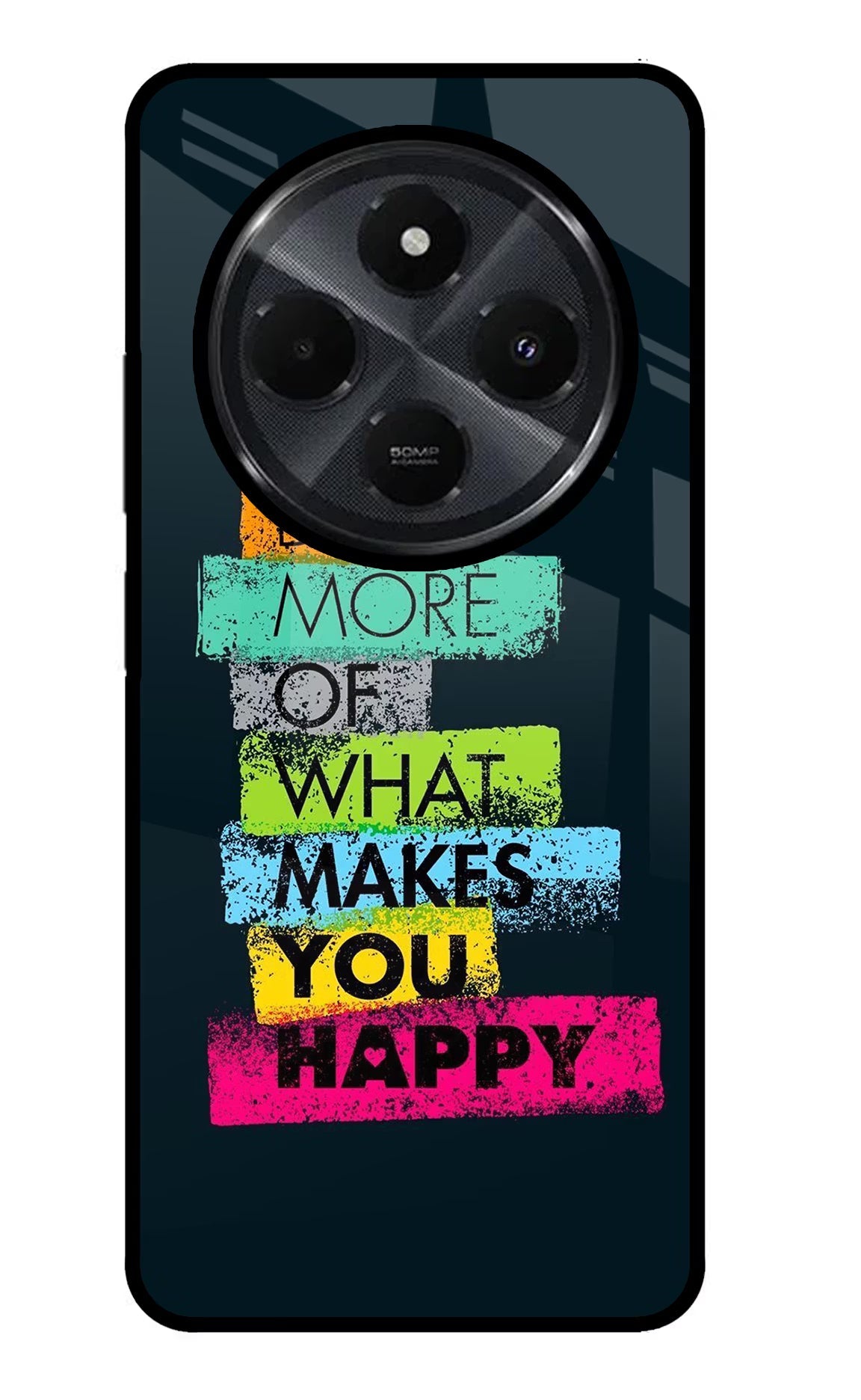 Do More Of What Makes You Happy Redmi 14C 5G Back Cover