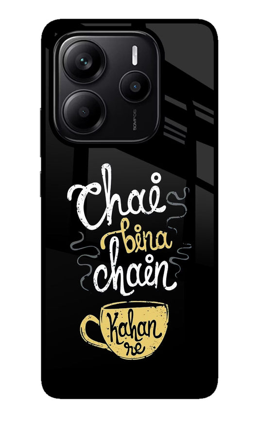 Chai Bina Chain Kaha Re Redmi Note 14 5G Glass Case