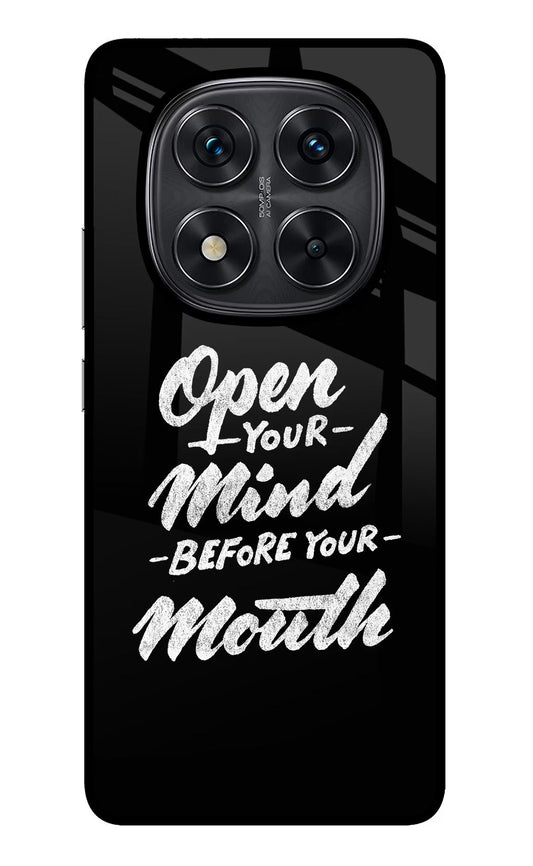 Open Your Mind Before Your Mouth Redmi Note 14 Pro 5G Back Cover