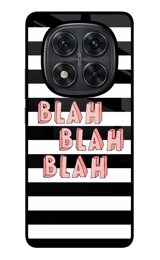 Blah Blah Blah Redmi Note 14 Pro 5G Glass Case
