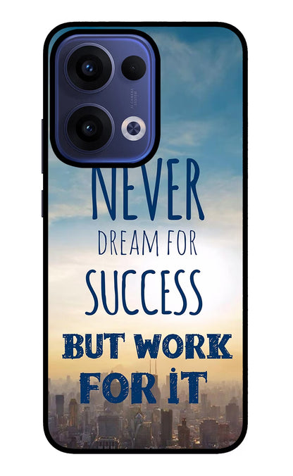 Never Dream For Success But Work For It Oppo Reno13 5G Back Cover