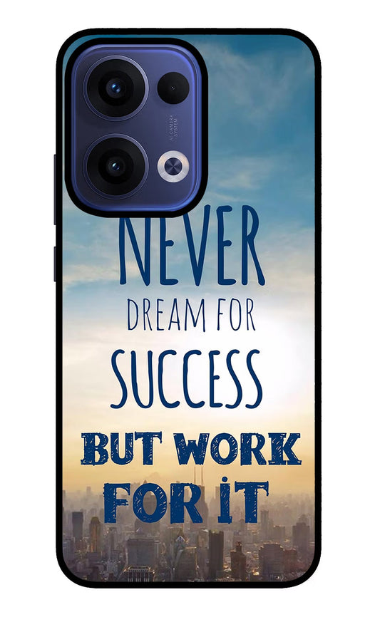 Never Dream For Success But Work For It Oppo Reno13 5G Back Cover