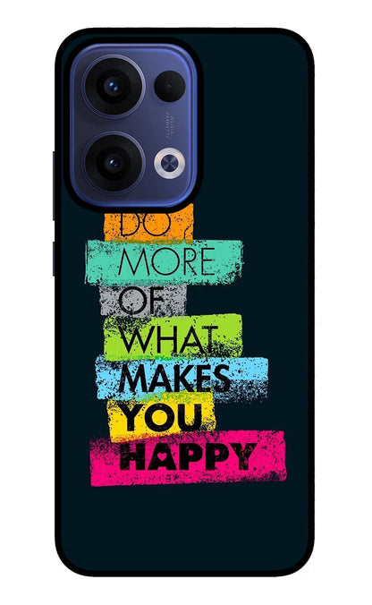 Do More Of What Makes You Happy Oppo Reno13 5G Back Cover