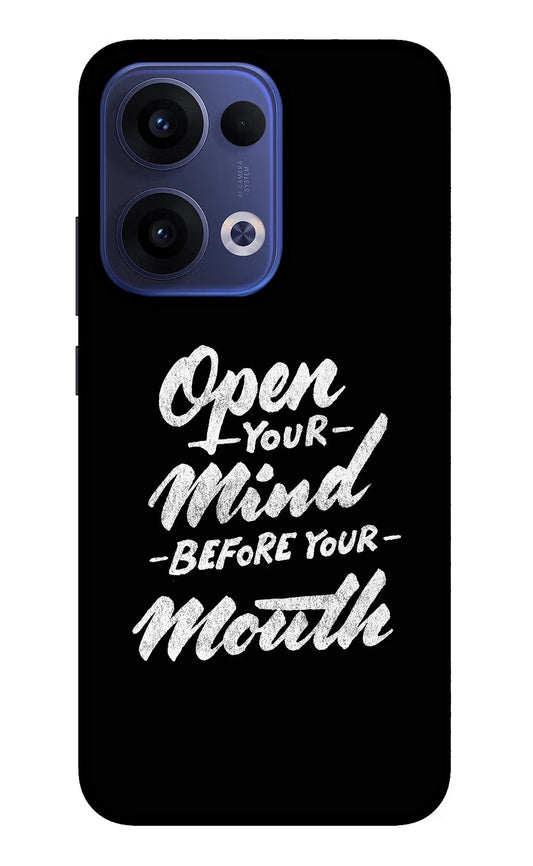 Open Your Mind Before Your Mouth Oppo Reno13 5G Back Cover