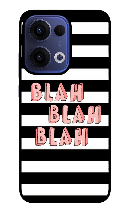 Blah Blah Blah Oppo Reno13 5G Back Cover