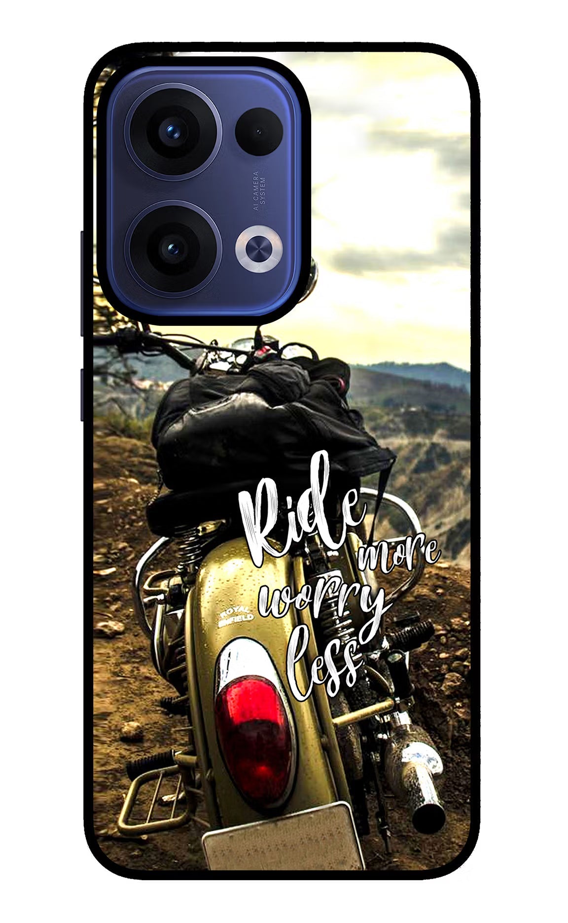 Ride More Worry Less Oppo Reno13 5G Back Cover