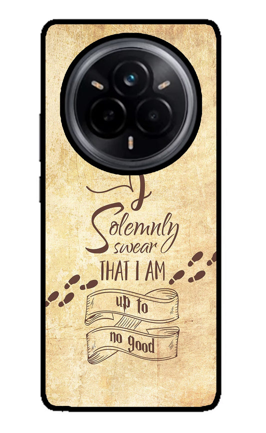 I Solemnly swear that i up to no good Realme 14 Pro 5G Back Cover