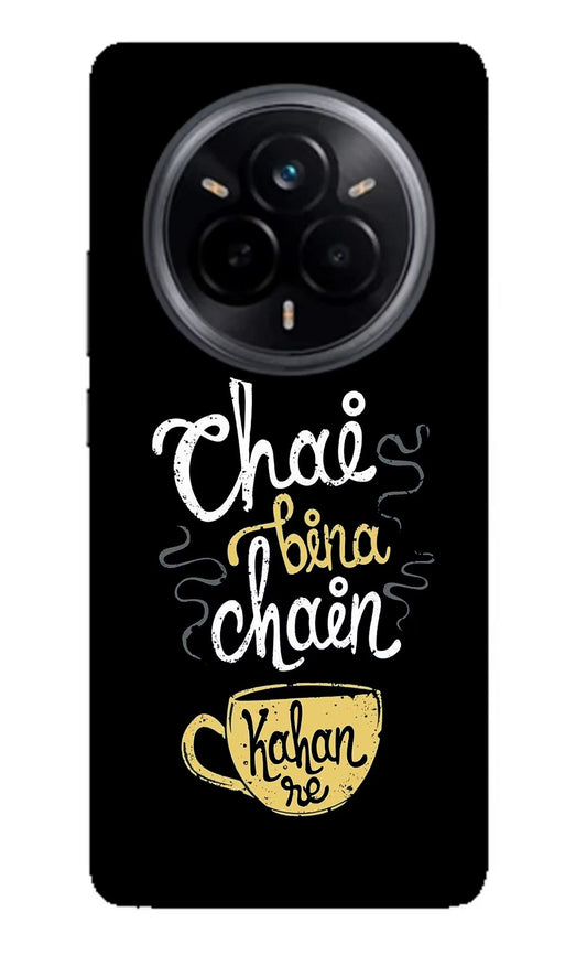 Chai Bina Chain Kaha Re Realme 14 Pro 5G Back Cover