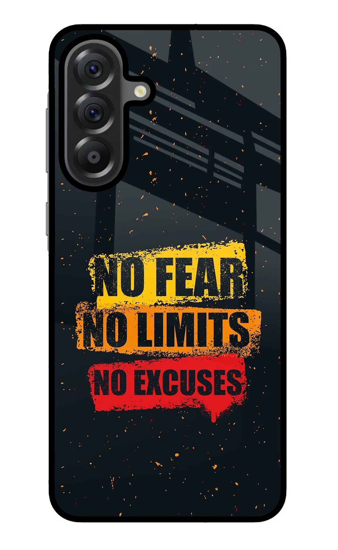 No Fear No Limits No Excuse Samsung A56 5G Glass Case