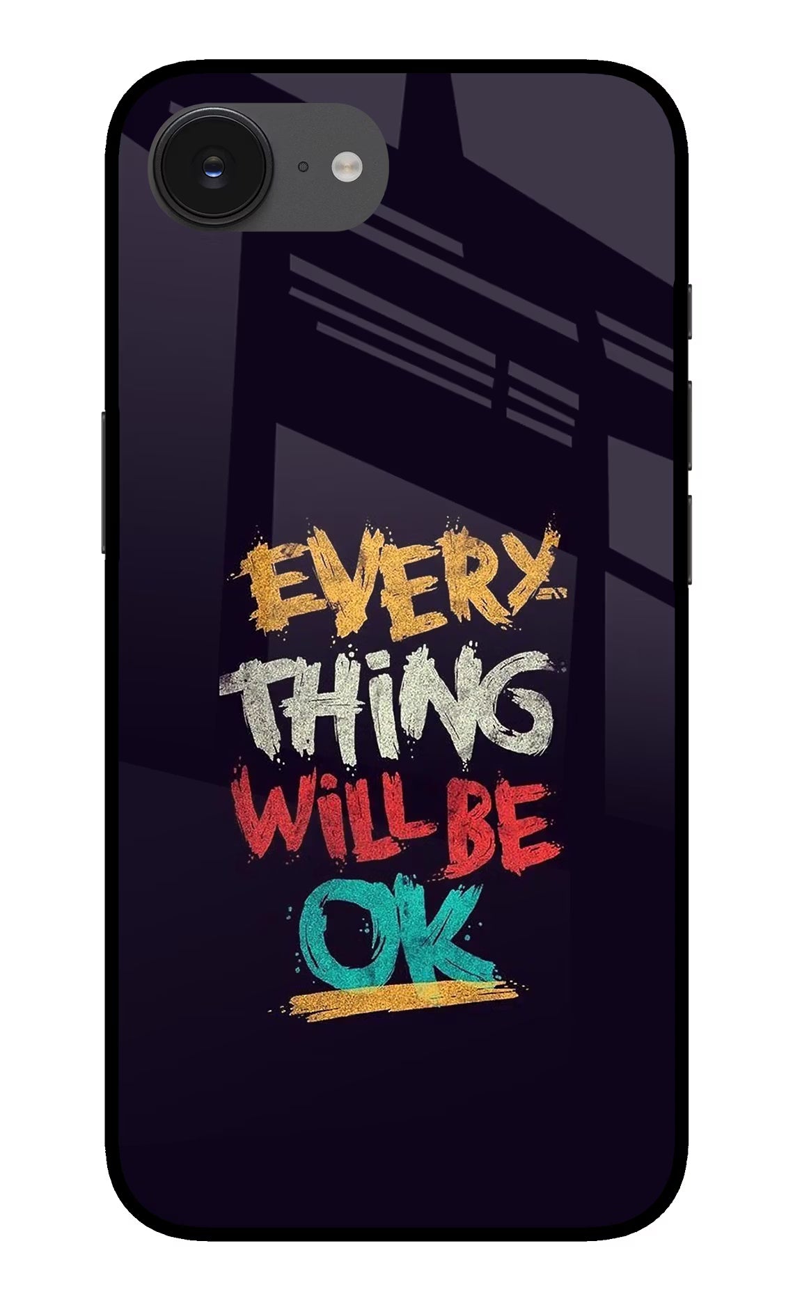 Everything Will Be Ok iPhone 16e Glass Case