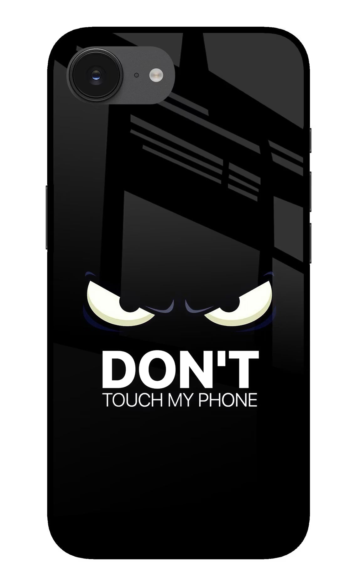 Don'T Touch My Phone iPhone 16e Glass Case
