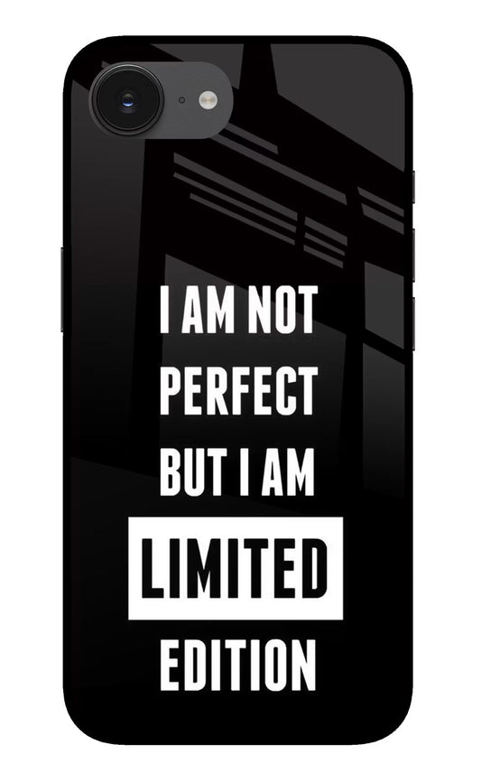 I Am Not Perfect But I Am Limited Edition iPhone 16e Glass Case