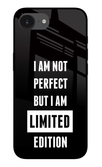 I Am Not Perfect But I Am Limited Edition iPhone 16e Back Cover