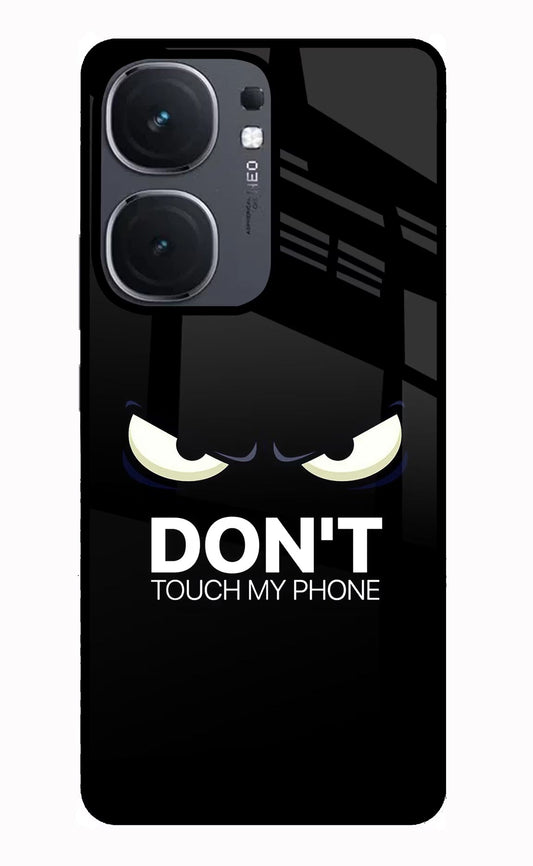 Don't Touch My Phone iQOO Neo 9 Back Cover Glass Case - Hello Swanky