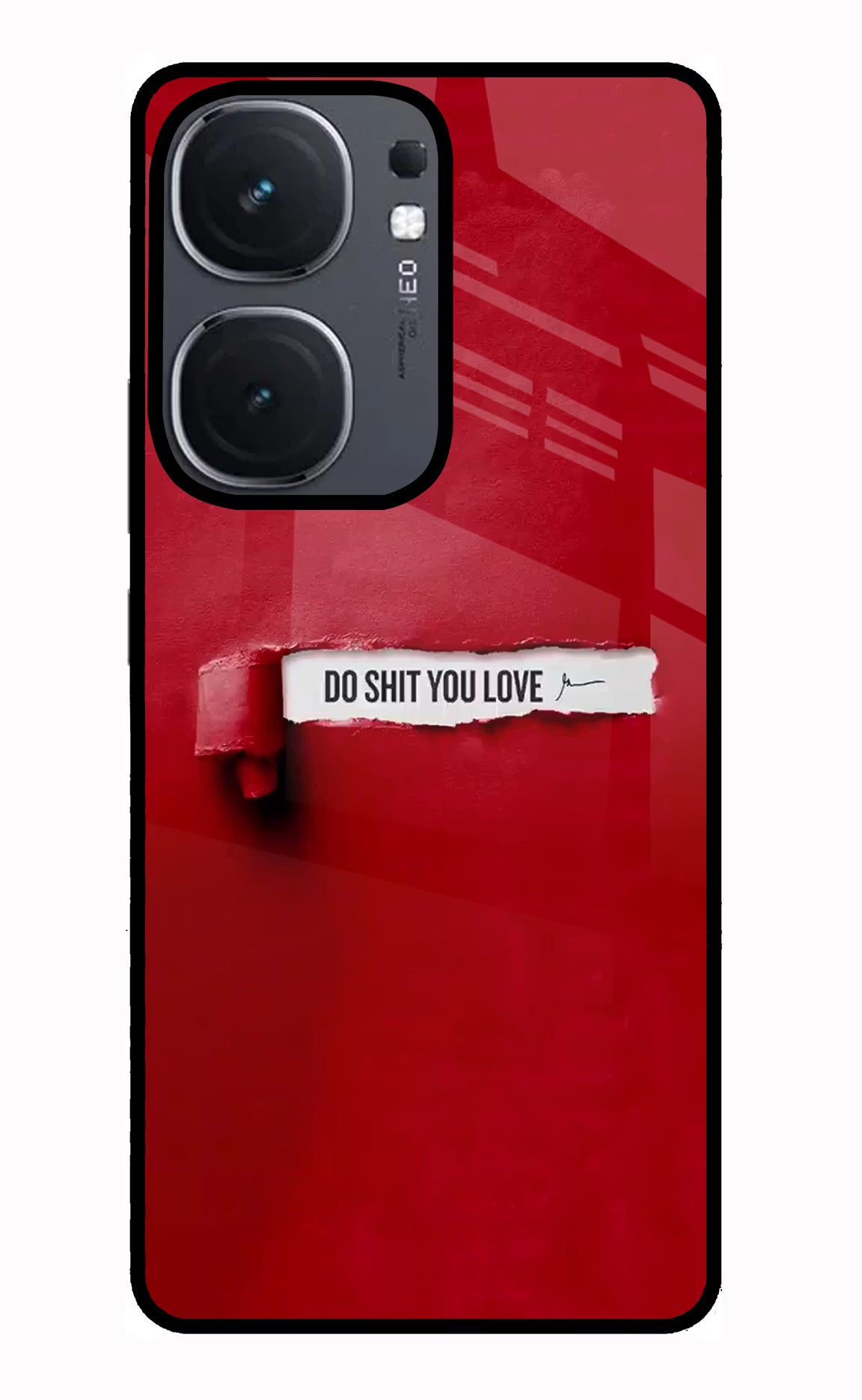 Do Shit You Love iQOO Neo 9 Back Cover Glass Case - Hello Swanky