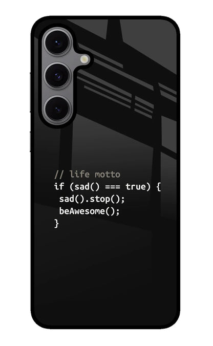 Life Motto Code Samsung S24 FE 5G Back Cover