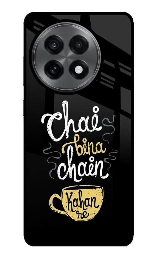 Chai Bina Chain Kaha Re OnePlus 13R Back Cover