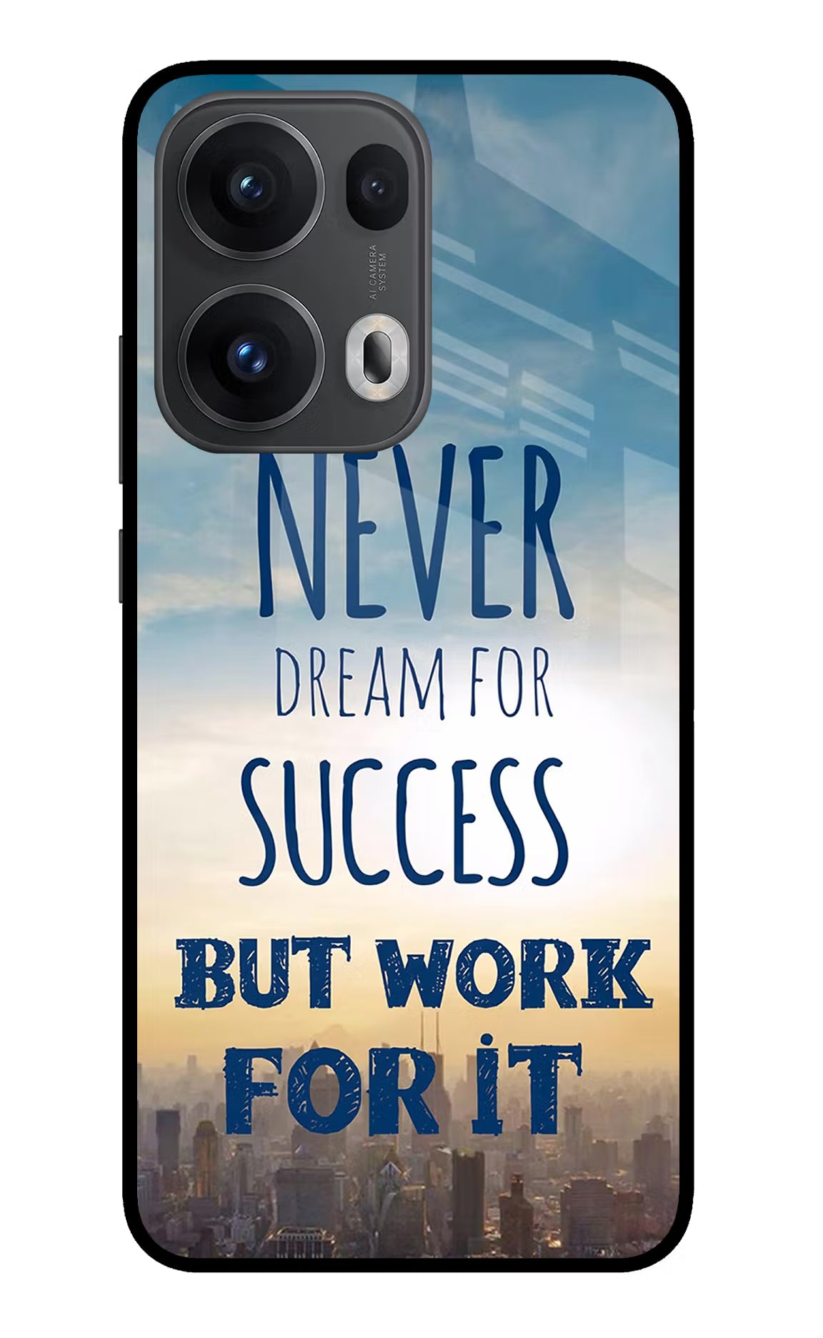 Never Dream For Success But Work For It Oppo Reno13 Pro 5G Back Cover