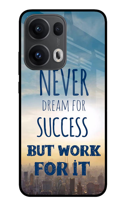 Never Dream For Success But Work For It Oppo Reno13 Pro 5G Back Cover