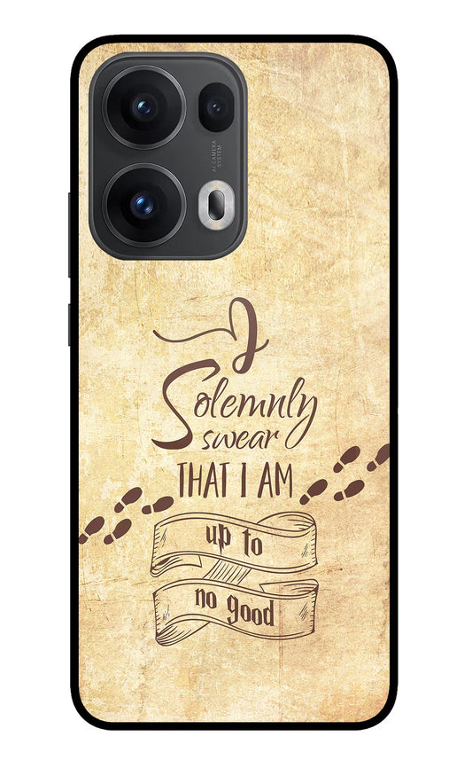 I Solemnly swear that i up to no good Oppo Reno13 Pro 5G Back Cover