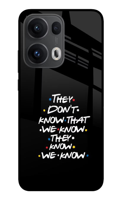 FRIENDS Dialogue Oppo Reno13 Pro 5G Back Cover