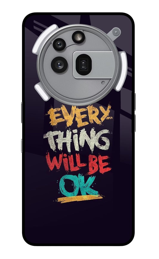 Everything Will Be Ok Nothing Phone 3a Pro Back Cover