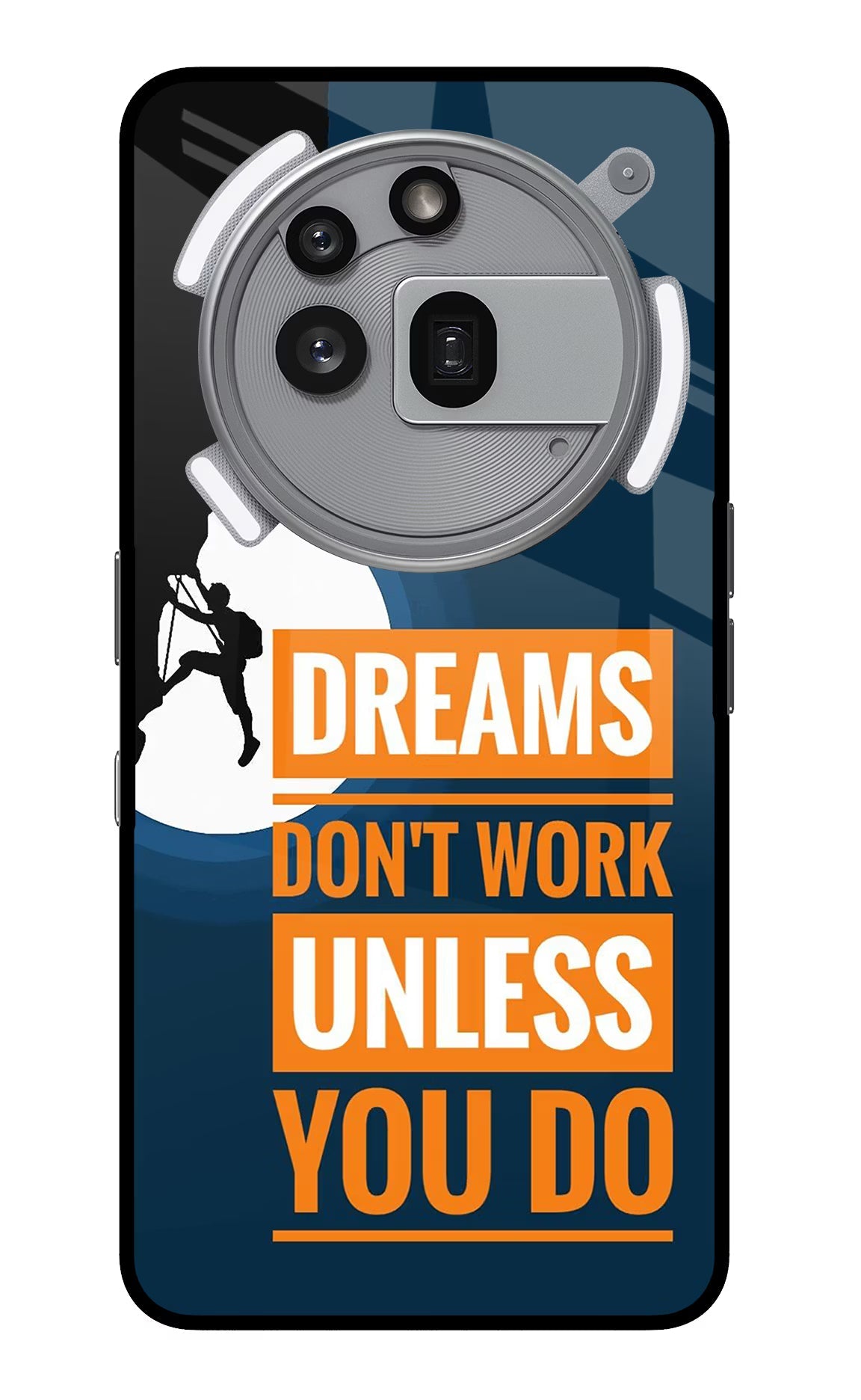 Dreams Don’T Work Unless You Do Nothing Phone 3a Pro Back Cover