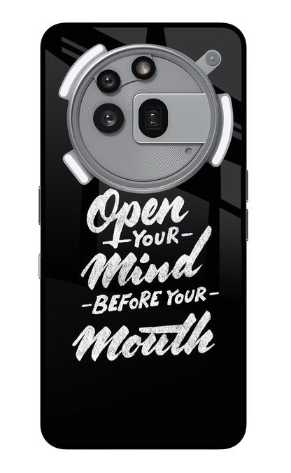 Open Your Mind Before Your Mouth Nothing Phone 3a Pro Back Cover