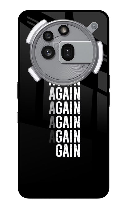 Again Again Gain Nothing Phone 3a Pro Back Cover