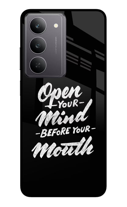 Open Your Mind Before Your Mouth Realme 14x 5G Back Cover