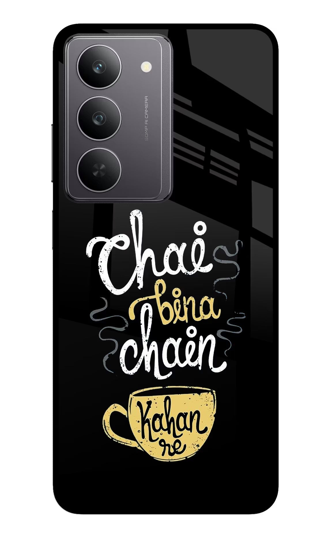 Chai Bina Chain Kaha Re Realme 14x 5G Back Cover