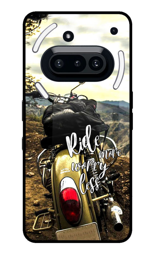Ride More Worry Less Nothing Phone 3A Back Cover