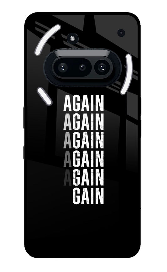 Again Again Gain Nothing Phone 3A Back Cover