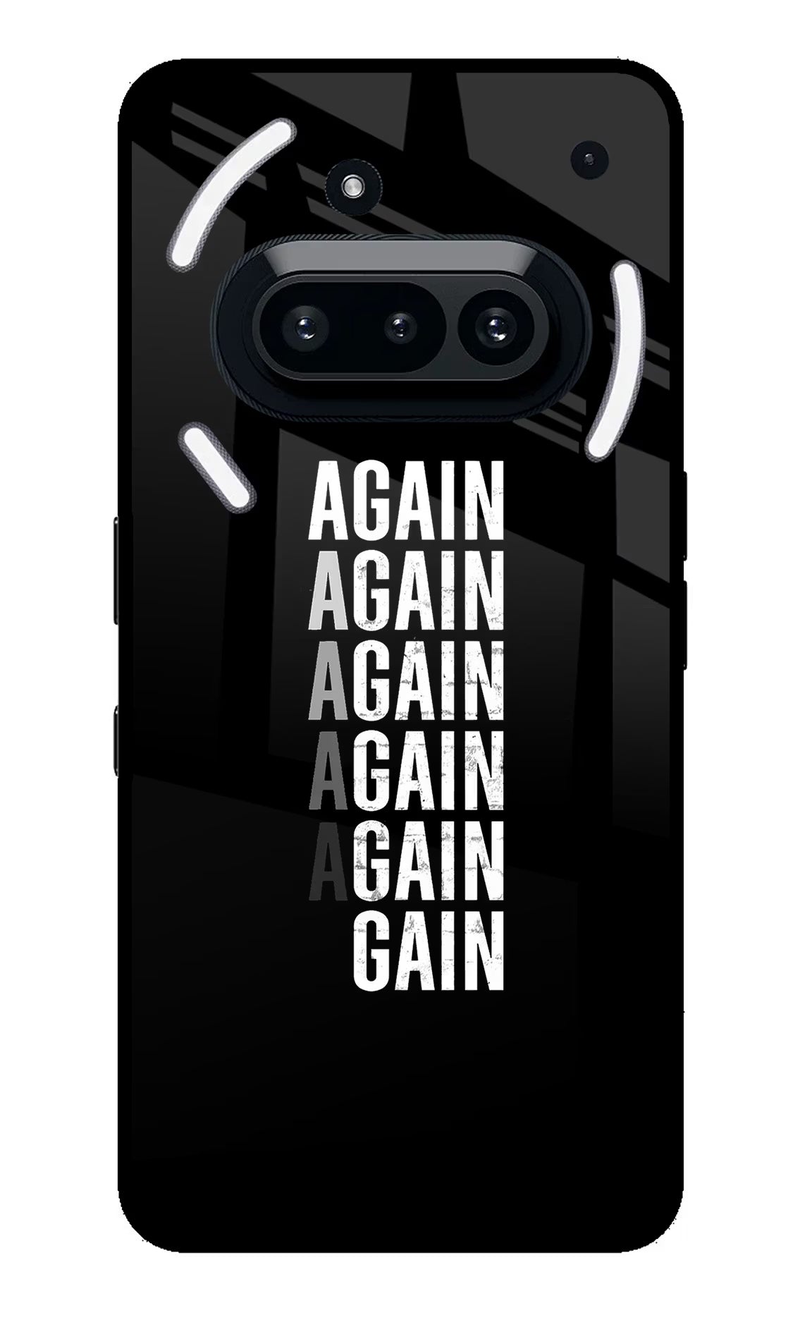 Again Again Gain Nothing Phone 3A Glass Case