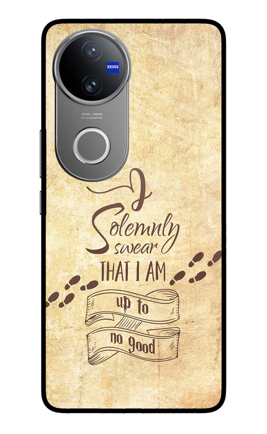 I Solemnly swear that i up to no good Vivo V50 5G Glass Case