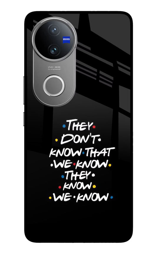 FRIENDS Dialogue Vivo V50 5G Glass Case