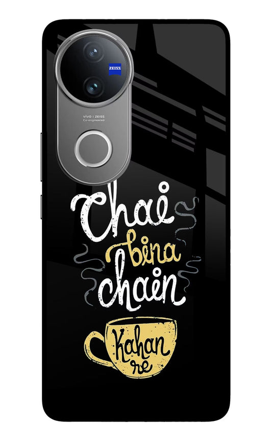 Chai Bina Chain Kaha Re Vivo V50 5G Back Cover