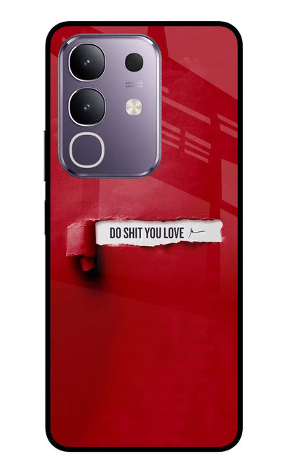 Do Shit You Love Vivo T4x 5G Back Cover