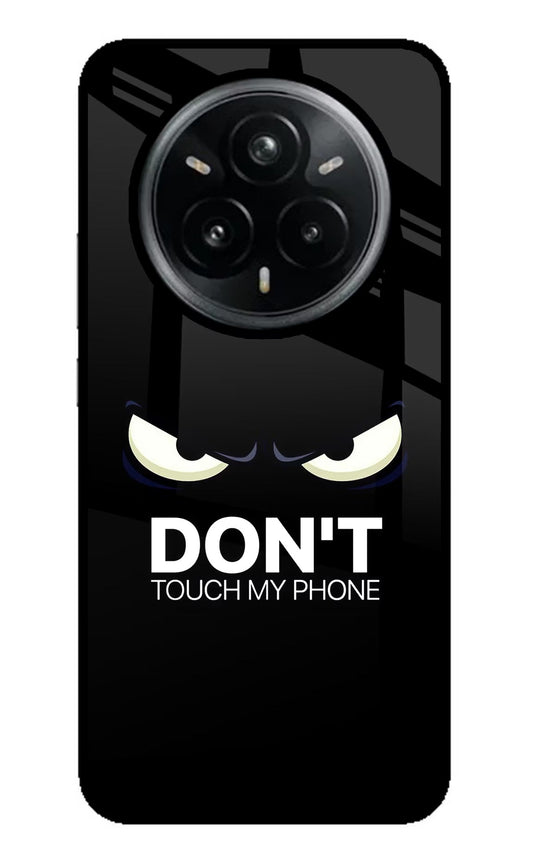Don'T Touch My Phone Realme 14 Pro Plus 5G Glass Case